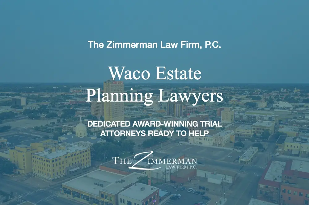 waco estate planning lawyers