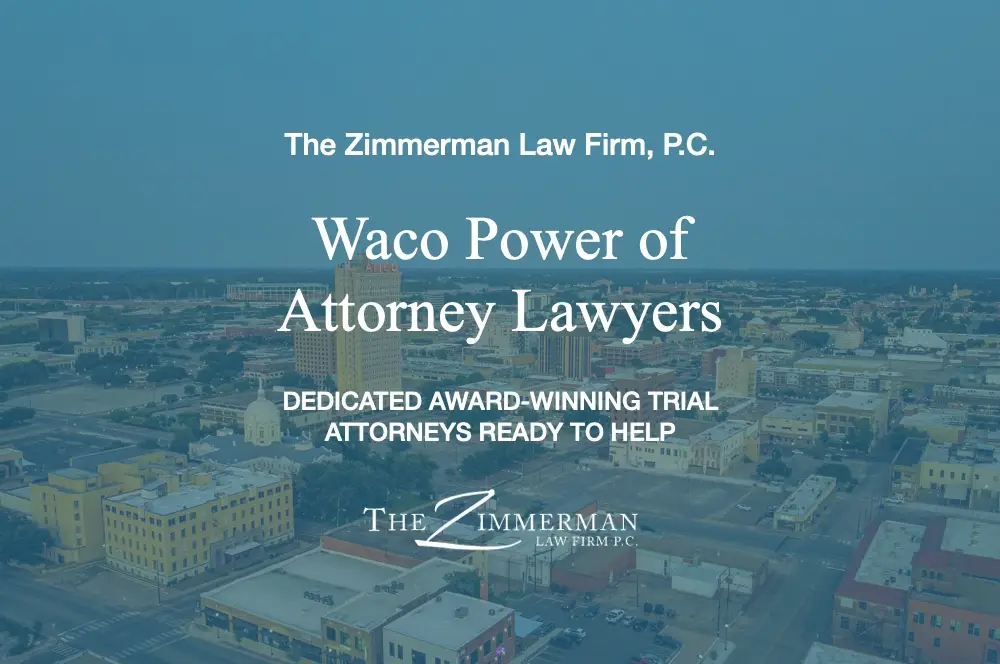waco power of attorney lawyers
