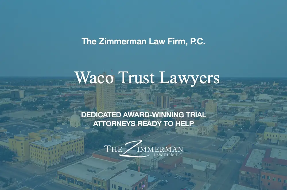 waco trust lawyers